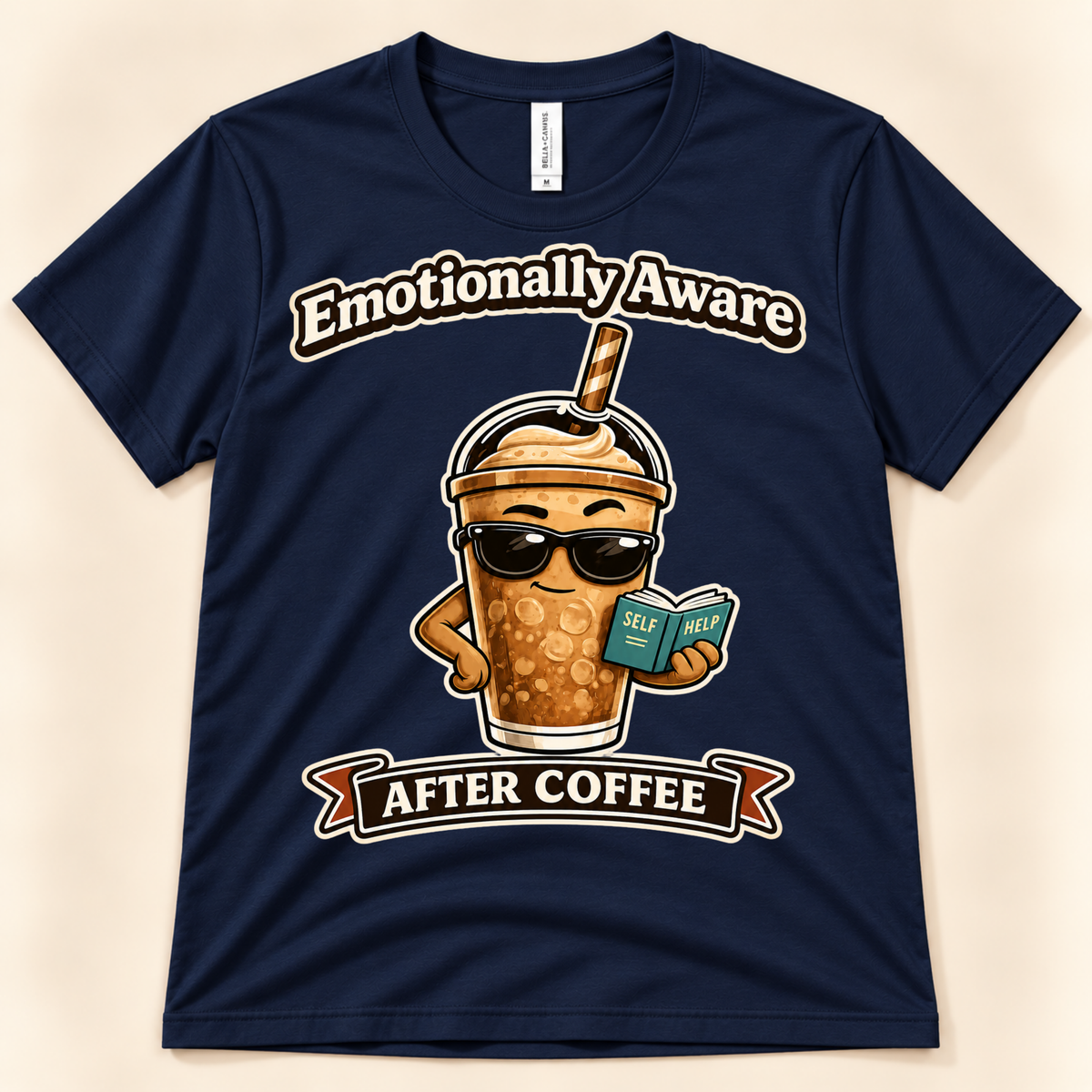 Navy Bella Canvas 3001 Emotionally Aware After Coffee tee with a sunglasses-wearing iced coffee character and funny self help design from New Chapter Tees, a California small business.