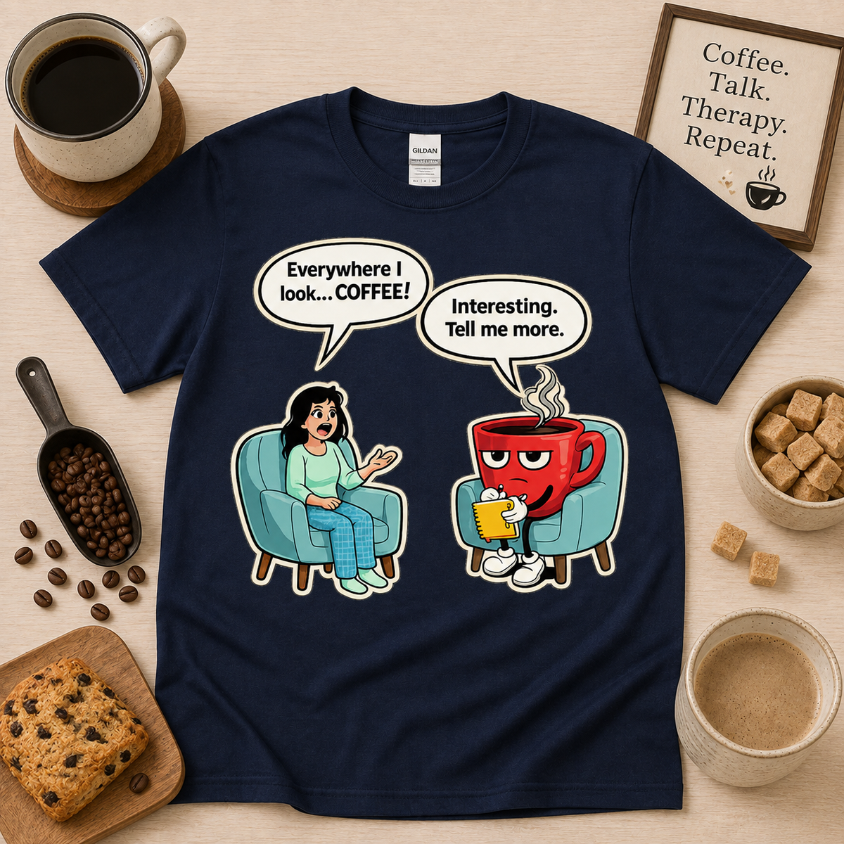Funny coffee lover shirt on Navy Gildan 5000 with Everywhere I Look Coffee therapist coffee mug graphic cute humorous coffee shop graphic tee for adults gift USA