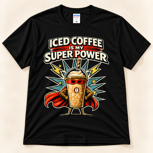 Black Gildan 5000 Iced Coffee Is My Super Power tee featuring a superhero iced coffee character with red cape, mask and comic-style design from New Chapter Tees, a California small business.