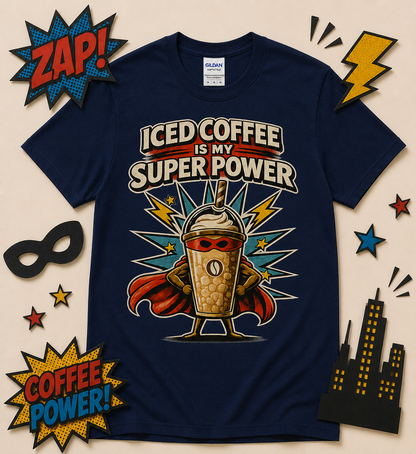 Funny iced coffee lover superhero graphic tee on navy blue shirt featuring retro comic style caffeine character and iced coffee is my super power design for coffee lovers and caffeine enthusiasts