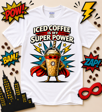 Funny iced coffee is my super power superhero graphic shirt on white tee featuring retro coffee lover design for caffeine enthusiasts and coffee fans